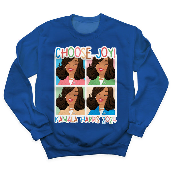 Choose Joy! Kamala Harris 2024, Unisex Sweatshirt